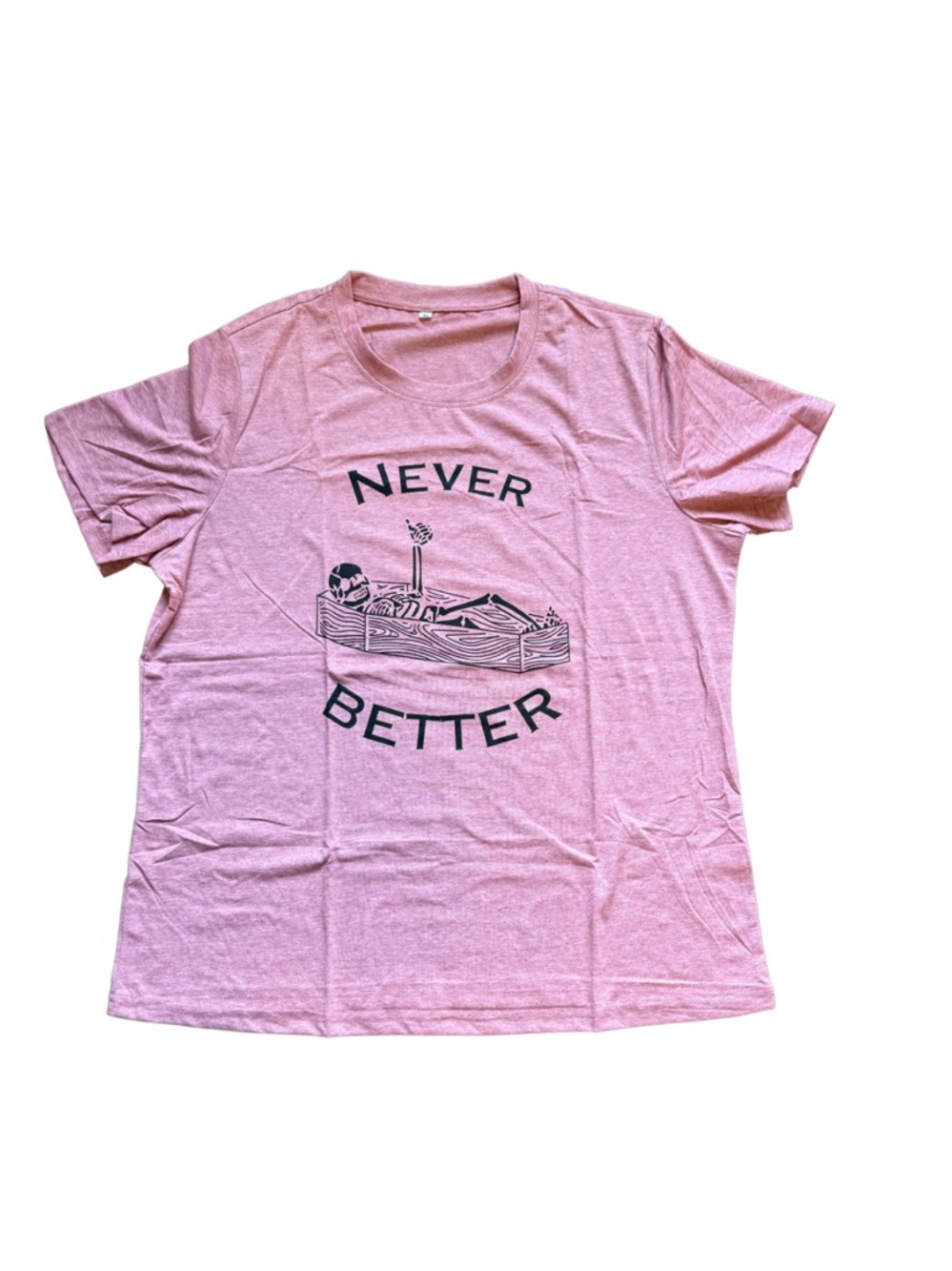 New - Never Better Graphic Tee - Pink
